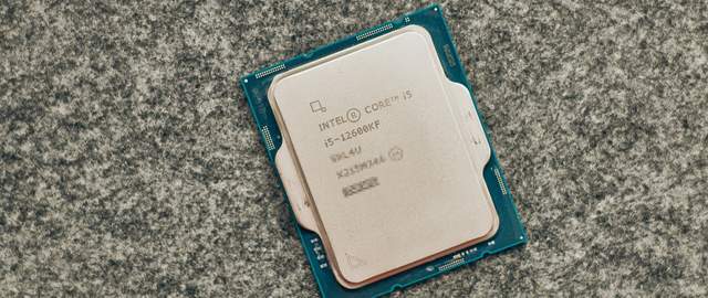 intel酷睿i5-12600kf,在2024年依旧是的值得购买的畅销型号_性能_玩家