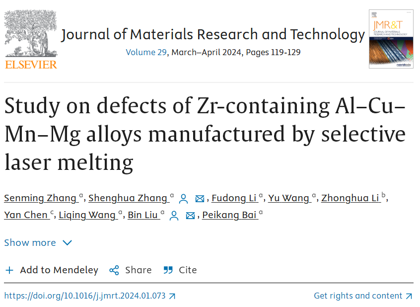 《JMR&T》选择性激光熔化制备的含Zr的Al-Cu-Mn-Mg合金的缺陷研究
