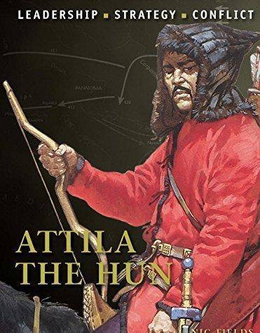 上帝之鞭-阿提拉,从罗马人质到横扫欧洲的征服者,擅以利驱众