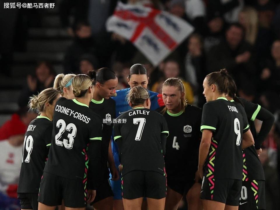 澳大利亚女足今天提前帮我们和英格兰女足试水了