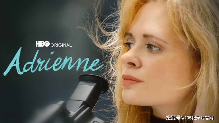 安德林妮adrienne纪录片资源1080p全1集