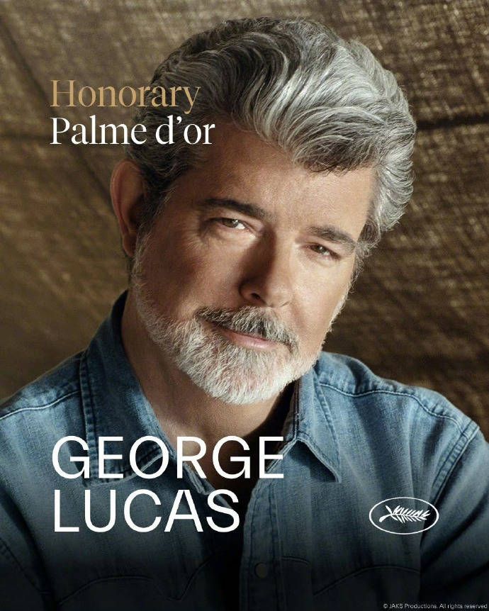 戛纳电影节终身成就奖公布由星战之父乔治卢卡斯获选