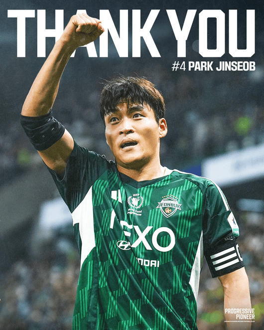 韩媒祝福朴镇燮转会：起步平凡结局辉煌 倾尽全力完美告别