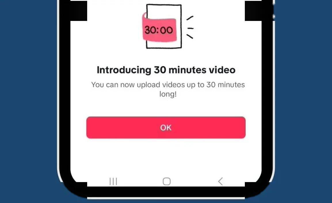 tiktok 測試 30 分鐘長視頻,欲與 youtube 正面交鋒