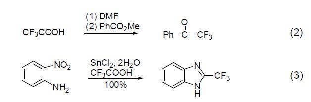 利用三氟乙酸可以在一些化合物分子中引入三氟甲基(式2,式3)[6,7].