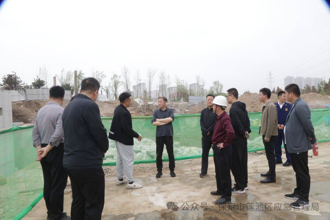 市人大常委会副主任莲池区委书记刘晓鹏督导检查安全生产和防汛备汛