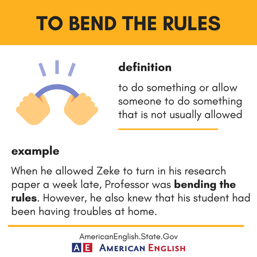【双语】俗语:To bend the rules 放宽规定_we_Zeke_is