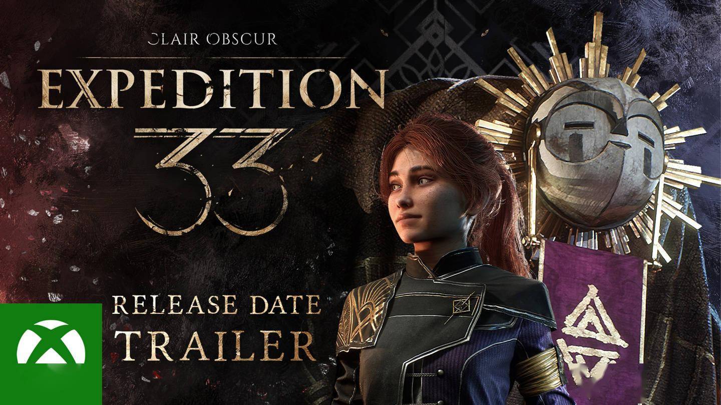 《光与影：33号远征队》4月24日Xbox首发，加入Game Pass开启冒险_Core_游戏_Intel
