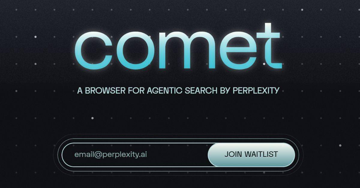 Perplexity 官宣“Comet”浏览器，主打“AI 智能体搜索”