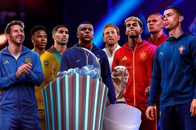 世界杯48强分组出炉！法国挪威死亡之组！梅西C罗或上演终极2026世界杯全攻略 