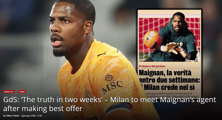 【米体】米兰希望明确迈尼昂未来的发展方向