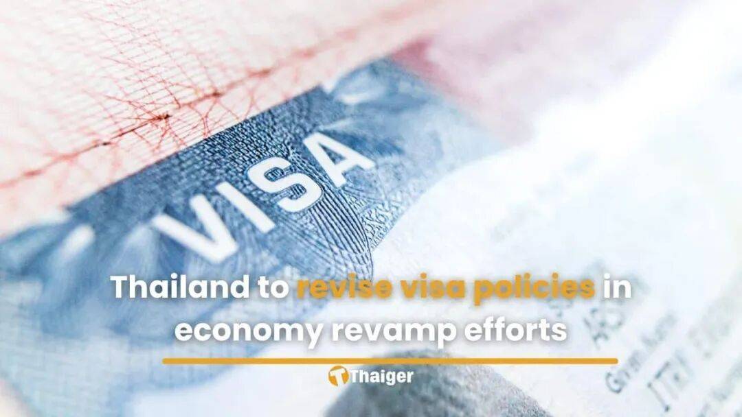 泰国“抢人”出击：60天免签、7类简化、退休长居全放宽！_签证_旅游_外国