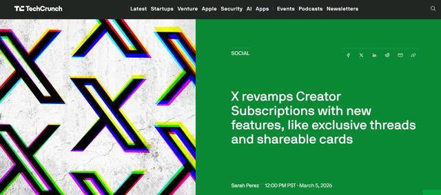 无需站外引流！马斯克旗下 X 平台推出站内创作者变现新功能